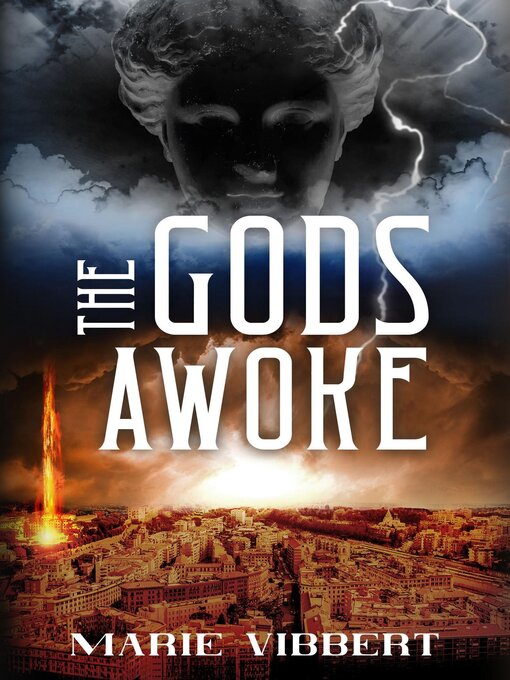 Title details for The Gods Awoke by Marie Vibbert - Available